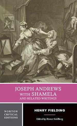 Joseph Andrews with Shamela and Related Writings