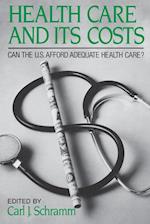 Health Care and Its Costs