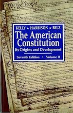 The American Constitution, Its Origins and Development