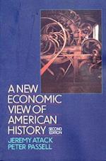 A New Economic View of American History