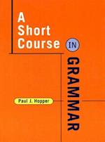 A Short Course in Grammar