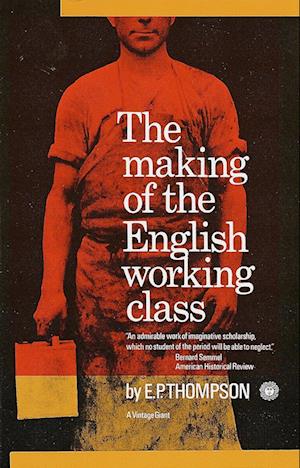 Making of the English Working Class