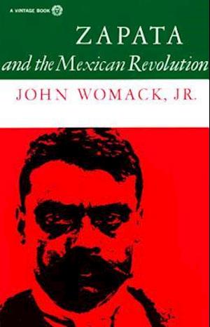 Zapata and the Mexican Revolution