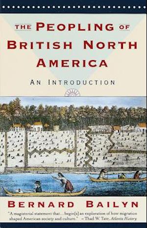 The Peopling of British North America