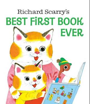 Richard Scarry's Best First Book Ever!