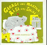 George and Martha Rise and Shine