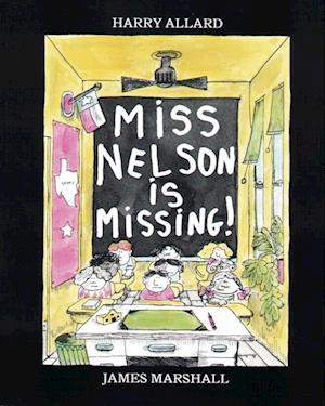 Miss Nelson Is Missing!