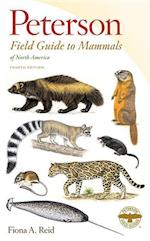 REID, F: PETERSON FIELD GUIDE TO MAMMALS OF NORTH