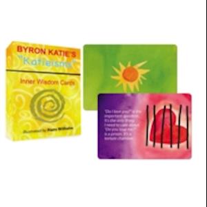 Byron Katie's 'Katieisms' Inner Wisdom Cards