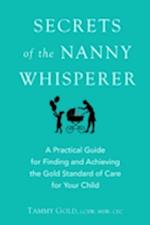 Secrets of the Nanny Whisperer