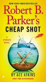 Robert B. Parker's Cheap Shot