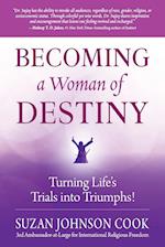 Becoming a Woman of Destiny