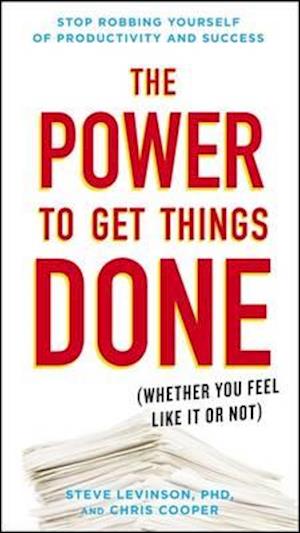 The Power to Get Things Done