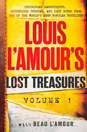 Louis L'Amour's Lost Treasures: Volume 1