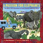 A Passion for Elephants
