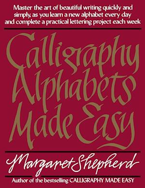 Calligraphy Alphabets Made Easy