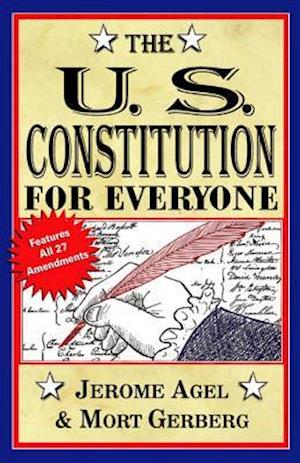 The U.S. Constitution for Everyone