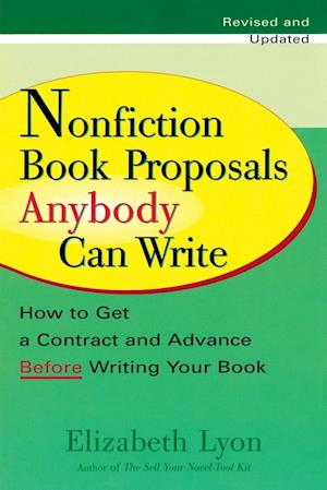 Nonfiction Book Proposals Anybody Can Write