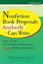 Nonfiction Book Proposals Anybody Can Write