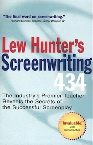 Lew Hunter's Screenwriting 434