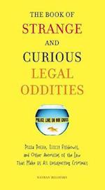 The Book of Strange and Curious Legal Oddities