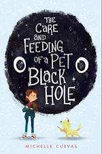 Care and Feeding of a Pet Black Hole