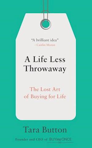 A Life Less Throwaway