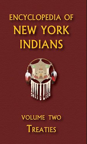 Encyclopedia of New York Indians (Volume Two)