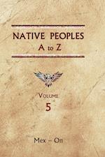 Native Peoples A to Z (Volume Five)