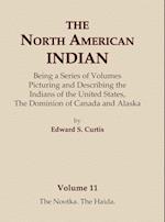 The North American Indian Volume 11 - The Nootka, the Haida