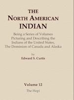 The North American Indian Volume 12 - The Hopi