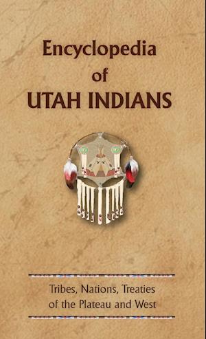 Encyclopedia of Utah Indians