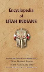 Encyclopedia of Utah Indians 