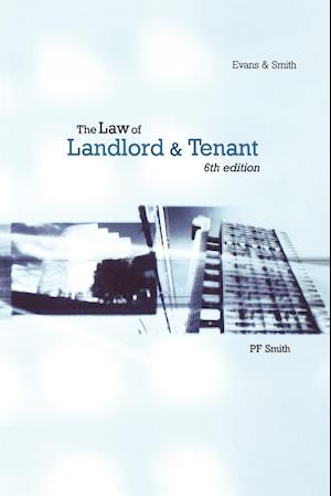 The Law of Landlord and Tenant