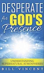 Desperate for God's Presence (Pocket Size)