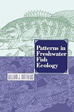 Patterns in Freshwater Fish Ecology