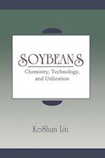 Soybeans : Chemistry, Technology, and Utilization 