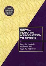 Digital Video: An Introduction to MPEG-2