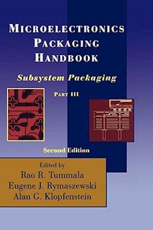 Microelectronics Packaging Handbook