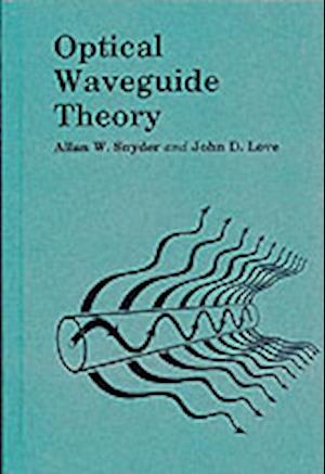 Optical Waveguide Theory