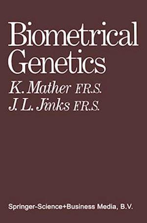 Biometrical genetics : the study of continuous variation