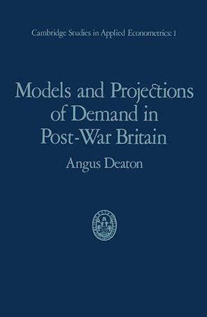 Models and Projections of Demand in Post-War Britain