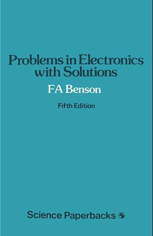 Problems in Electronics with Solutions