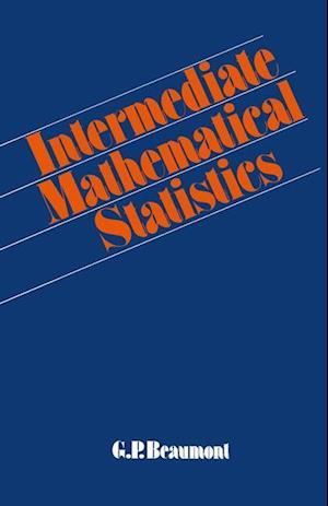 Intermediate Mathematical Statistics