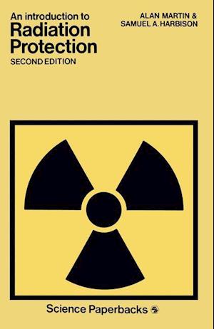 An Introduction to Radiation Protection