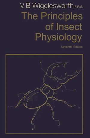 The Principles of Insect Physiology