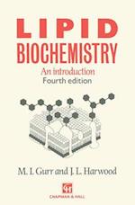 Lipid Biochemistry : An introduction 