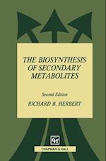 The Biosynthesis of Secondary Metabolites