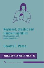 Keyboard, Graphic and Handwriting Skills