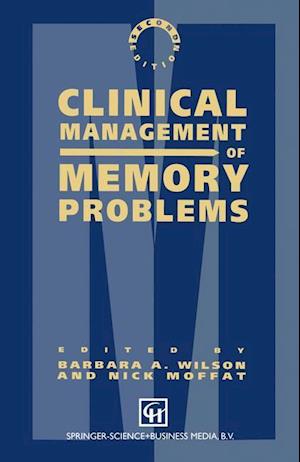 Clinical Management of Memory Problems